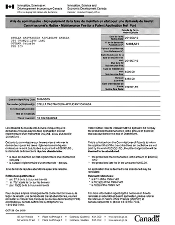 Titre&nbsp;: Example of a Commissioner's Notice - Description&nbsp;: A Commissioner�s notice will always be identified as such in the header and will also clear state the reason the letter is being sent.  The top left hand corner contains the addressee name and address.  The top right hand corner contains the notice details which are: the date of the notice, the application or patent number, your reference number, a due date, if applicable, any fee information, and the notice due date.  Following that there is a general information section which contains, as applicable: the filing date, the applicants, the inventors, the title of the invention and any other relevant information such as the presentation date (in the case of a divisional application), priority data etc.  The text of the body of the notice contains: the reason that the notice is being sent, if it is to communicate a non-compliance, the reasons for the non-compliance, and the consequence.  It contains references to the relevant provisions of the Patent Act and the Rules.  The closing paragraph contains a general reference to this manual and include contact information, either general CIPO or a specific group, as applicable.